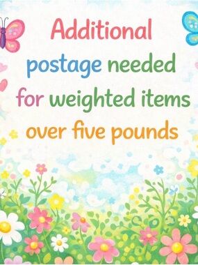 ADDITIONAL POSTAGE -Packages over 5lbs.